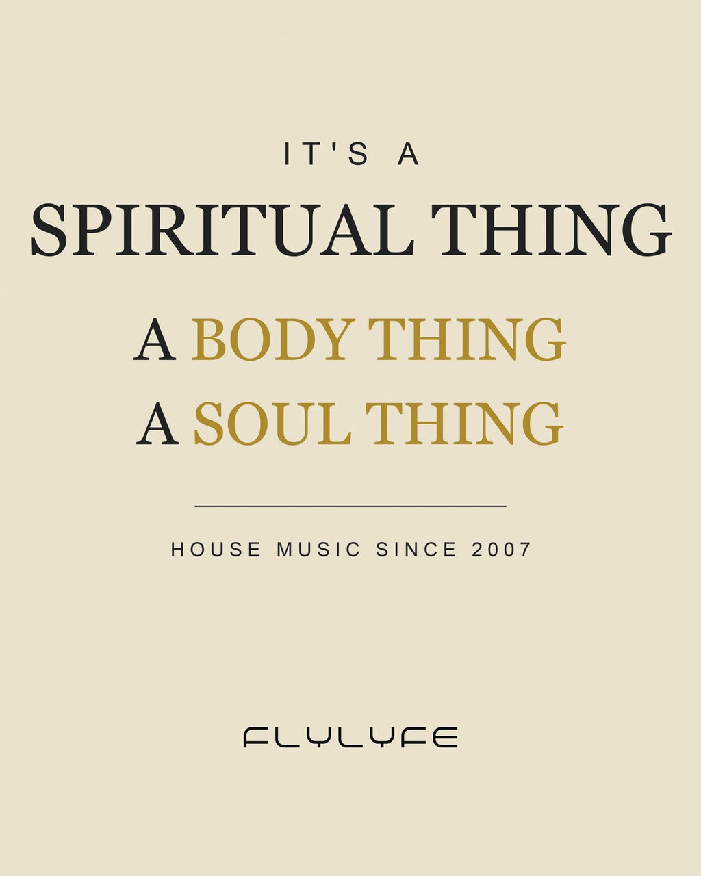 The Spiritual Thing Tee house music manifesto back graphic